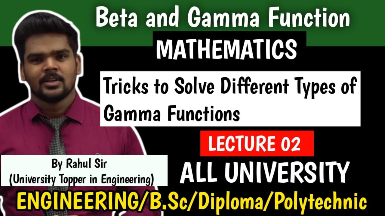 BETA and  GAMMA FUNCTION | NUMERICALS  On Types of GAMMA FUNCTIONS | MATHEMATICS | LECTURE 02