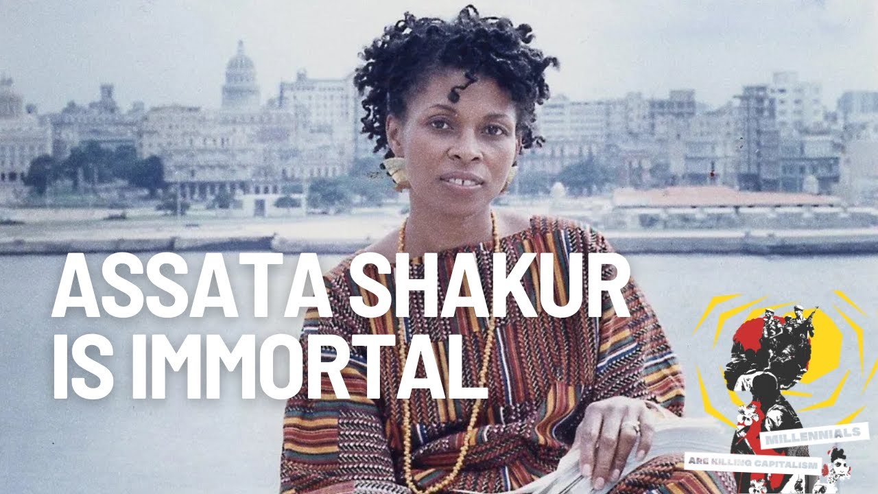 Assata Shakur Is Immortal: Honoring Assata's Legacy