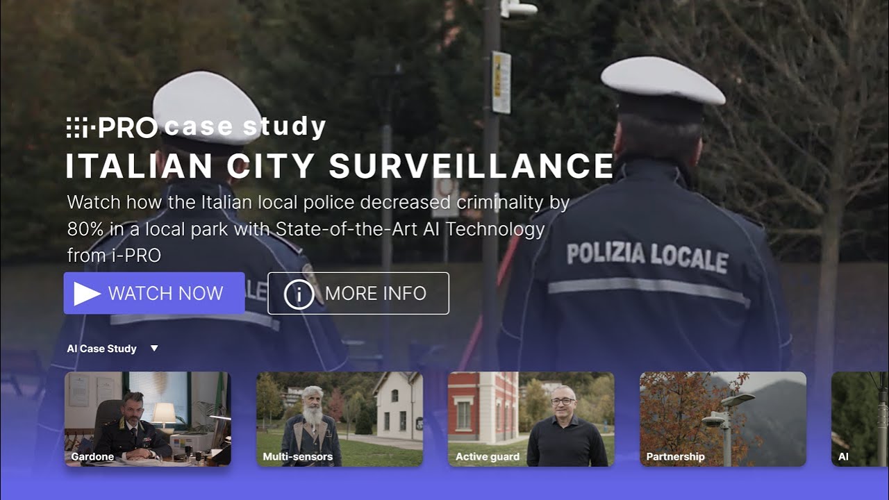 i-PRO Case Study: Italian Police Reduces Park Crime by 80% with AI-enabled i-PRO Cameras