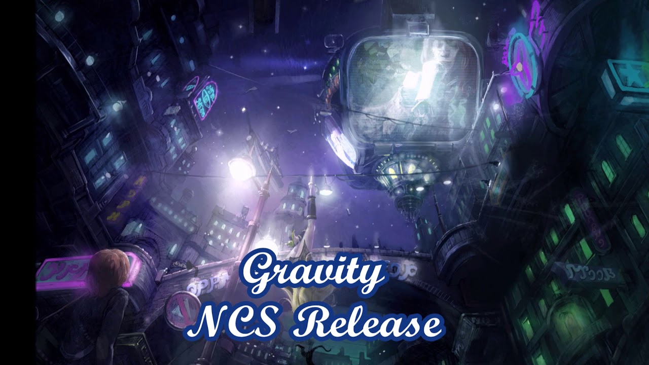 Nightcore - Gravity [NCS Release]