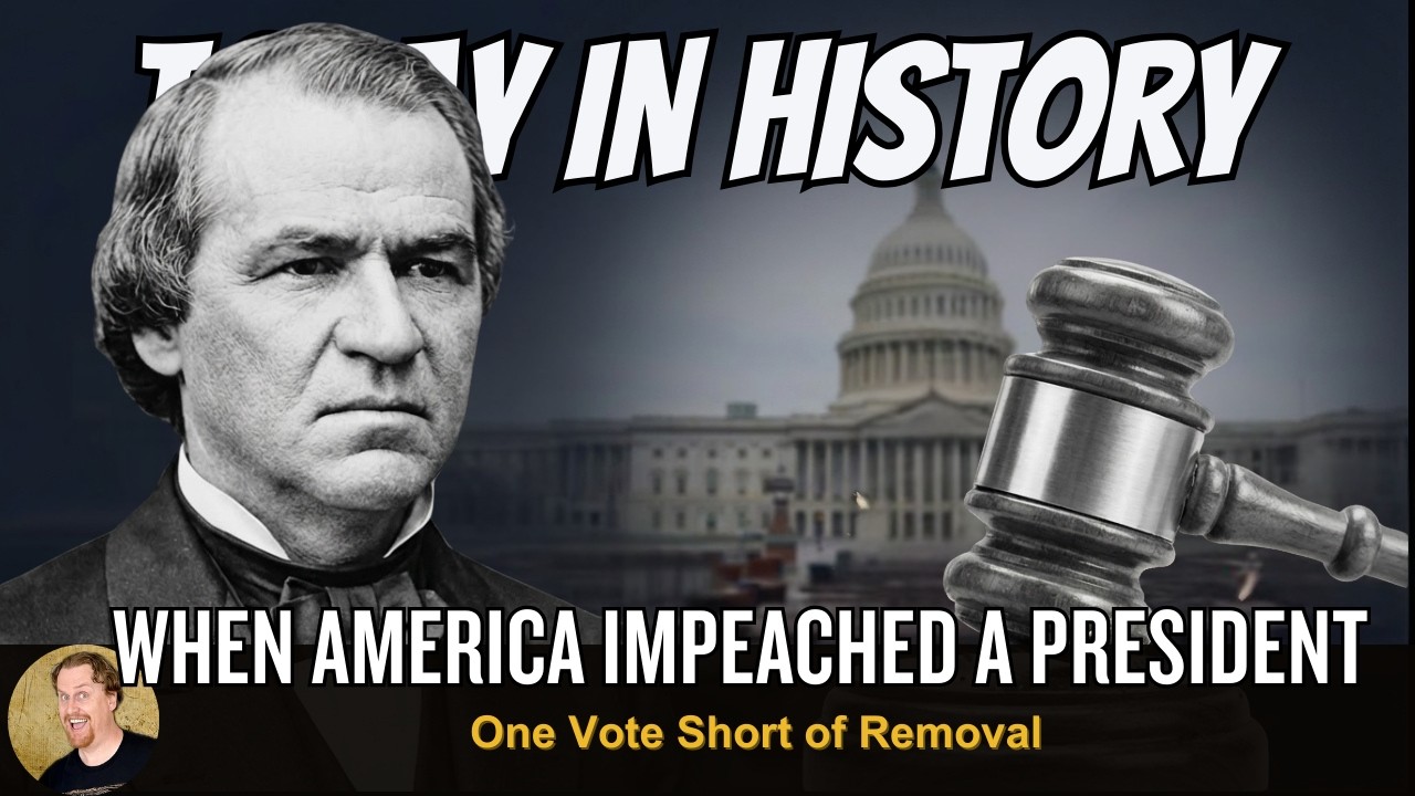 The Day America Impeached a President: Andrew Johnson  | Today in History (1868)