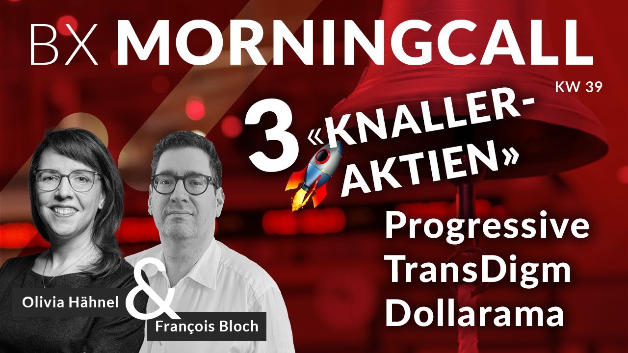 3 Knaller-Aktien im BX Musterportfolio📈: Progressive, TransDigm & Dollarama mit François Bloch