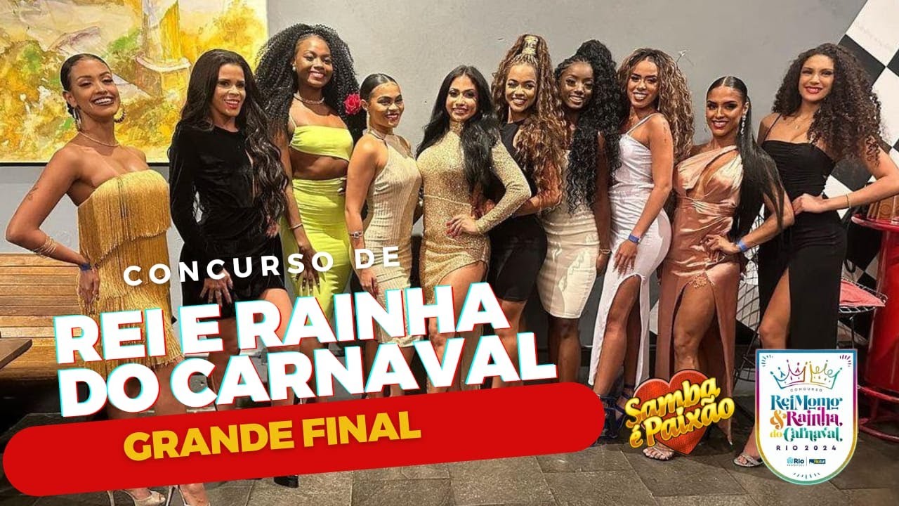 GRANDE FINAL | Concurso Rei Momo & Rainha do Carnaval 2024