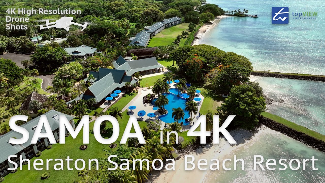 Sheraton Samoa Beach Resort, Samoa - Resorts & Accommodation - 4K Drone & 360° Tour Views