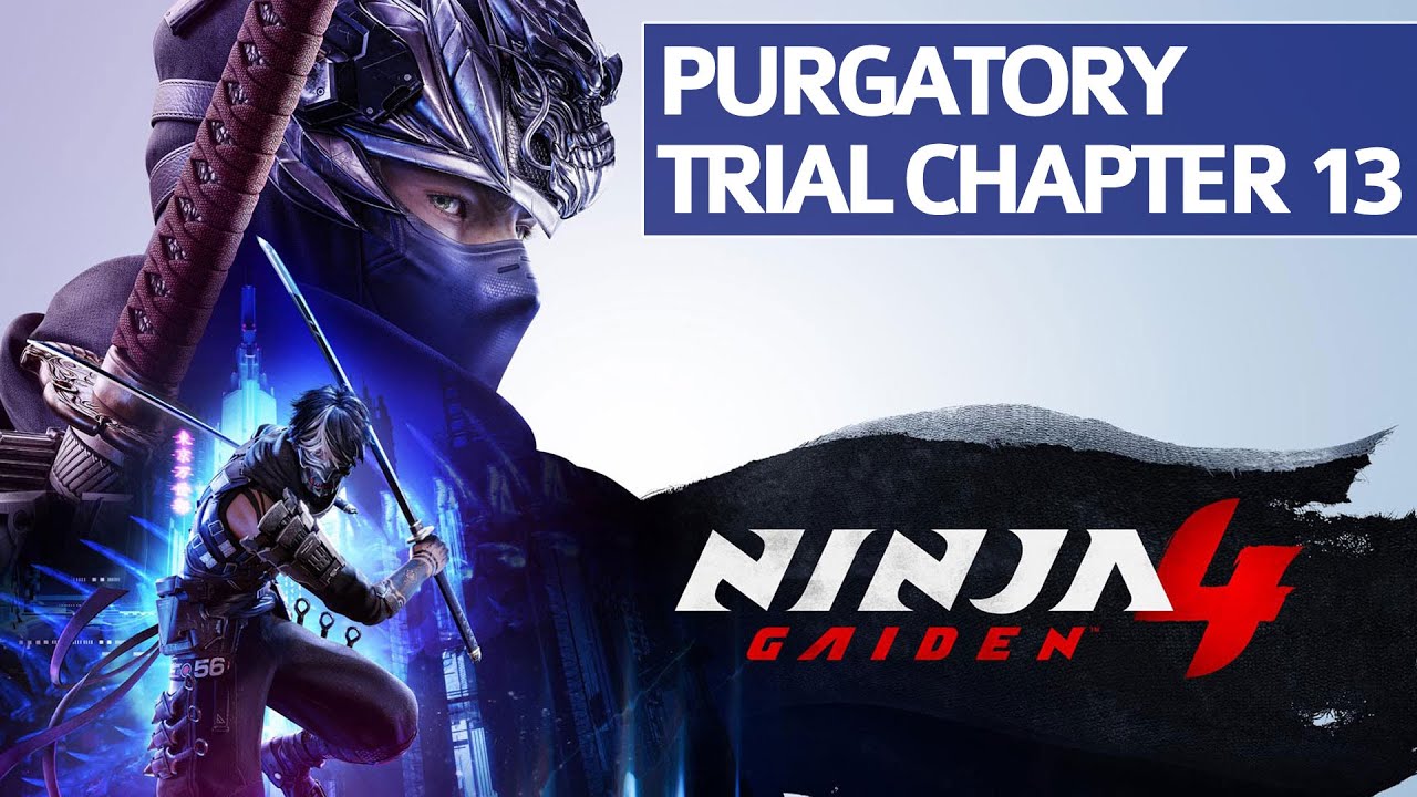 Ninja Gaiden 4 - Purgatory Trial, глава 13, прохождение (уровень сложности &laquo;МАСТЕР НИНДЗЯ&raquo;)