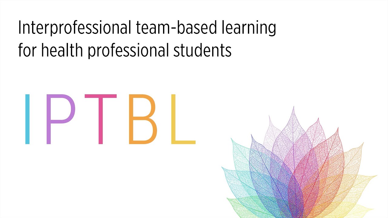 Interprofessional Team-Based Learning (IPTBL) for health professional students