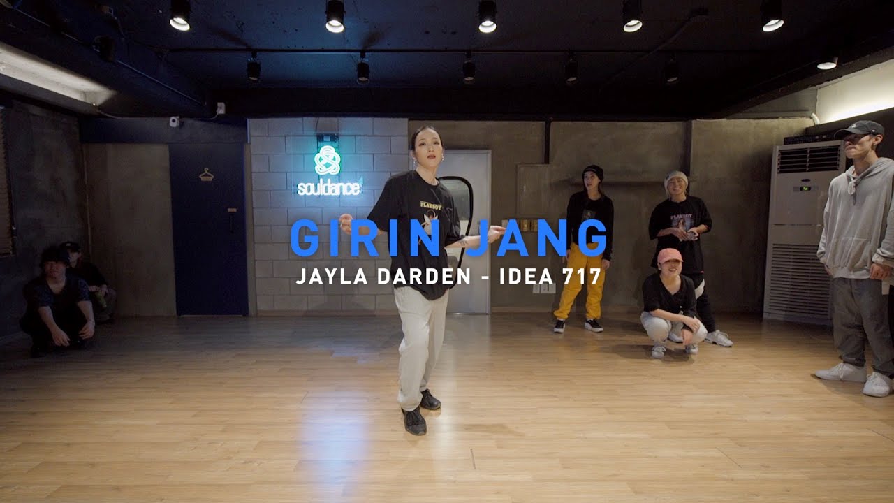 GIRIN JANG Choreography | Jayla Darden - Idea 717