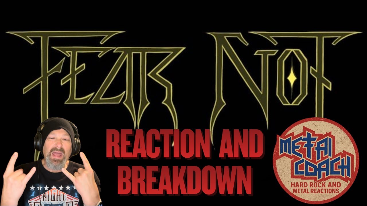 Fear Not | The Blind Leading The Blind | Reaction & Breakdown
