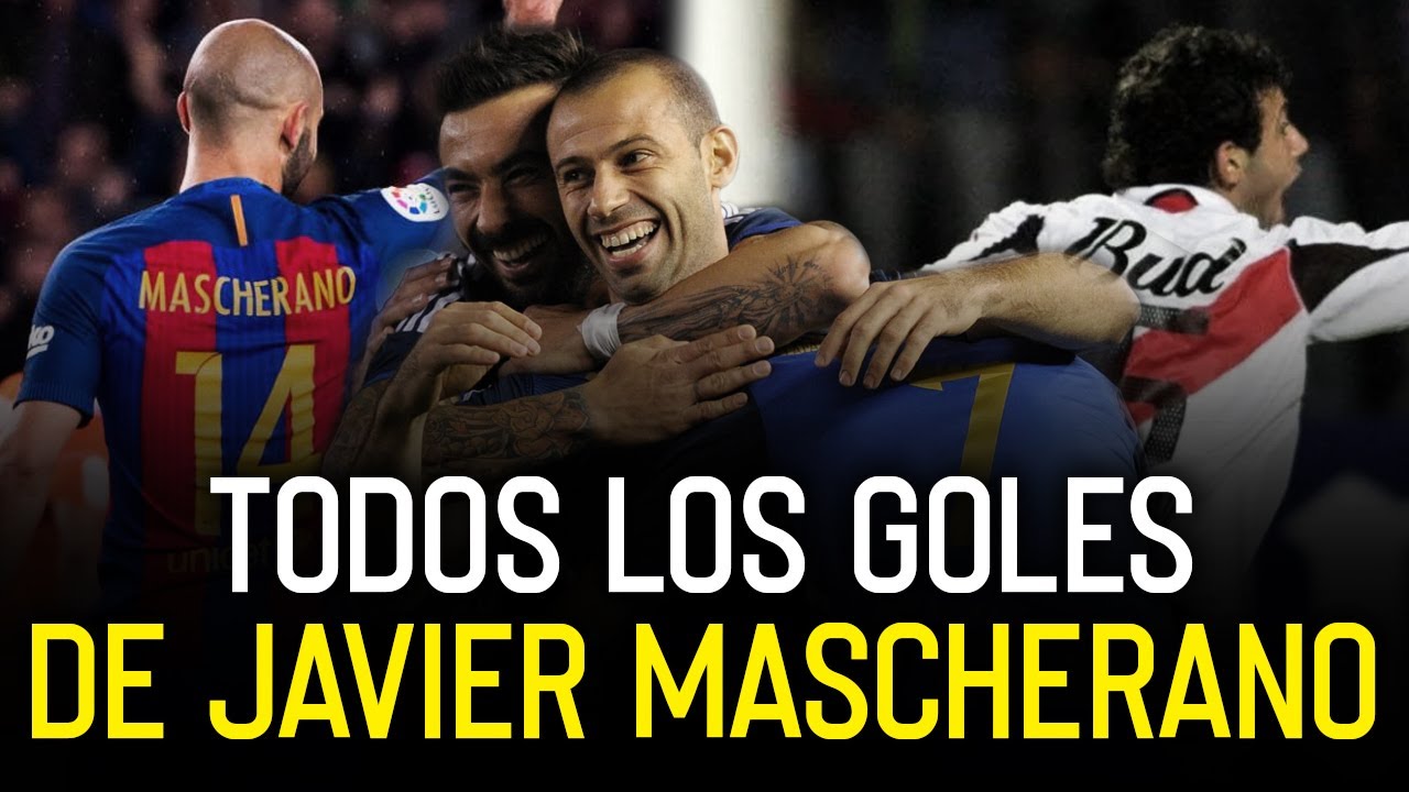Los 12 goles de Javier Mascherano en su carrera | Homenaje retiro
