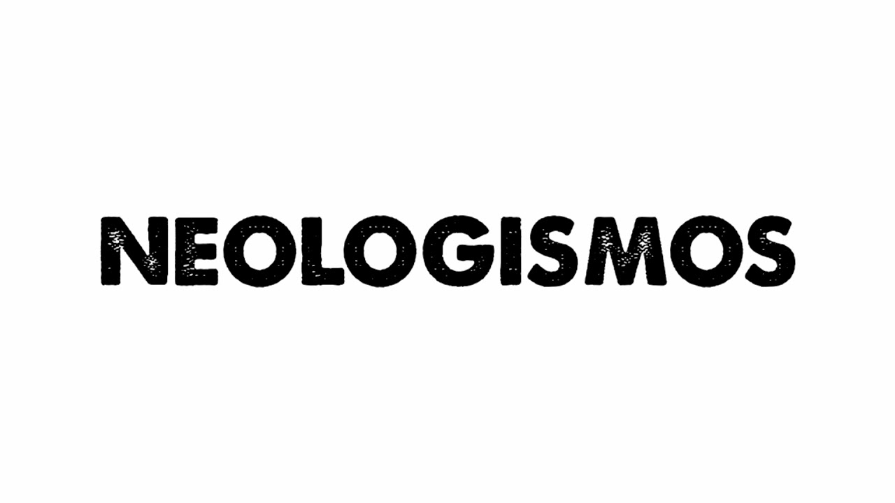 Neologismos