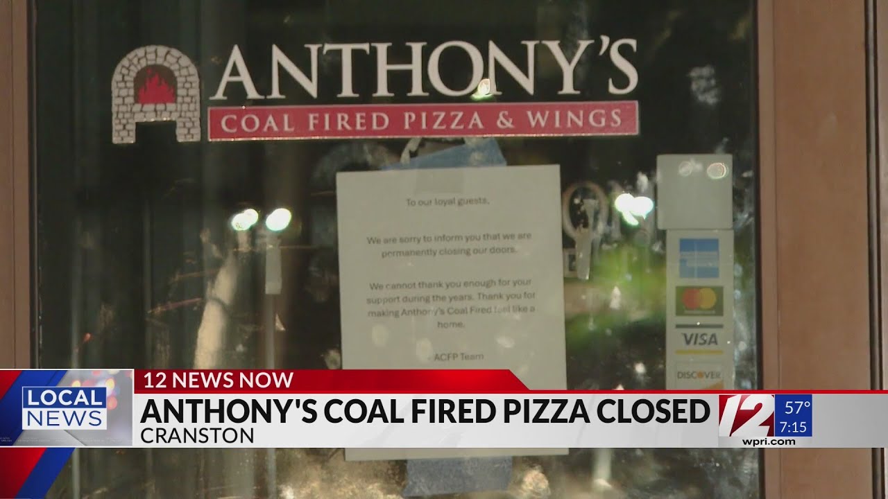 RI&rsquo;s only Anthony&rsquo;s Coal Fired Pizza closes