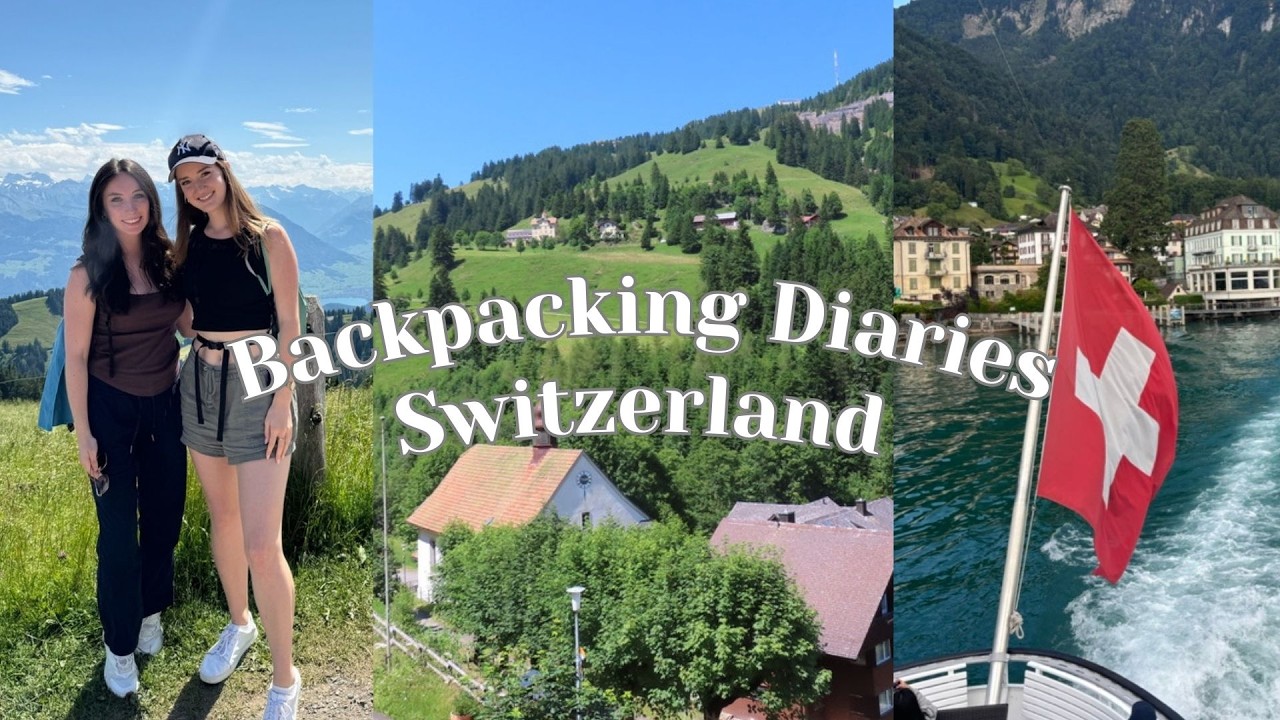 Backpacking Diaries | Basel, Lucerne, Mt Rigi, Switzerland