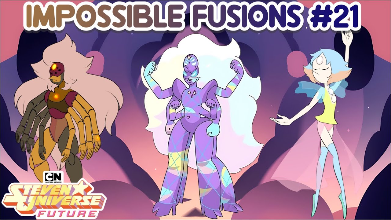 Steven Universe Future: Impossible Fusions #21 (Fan Fusions)