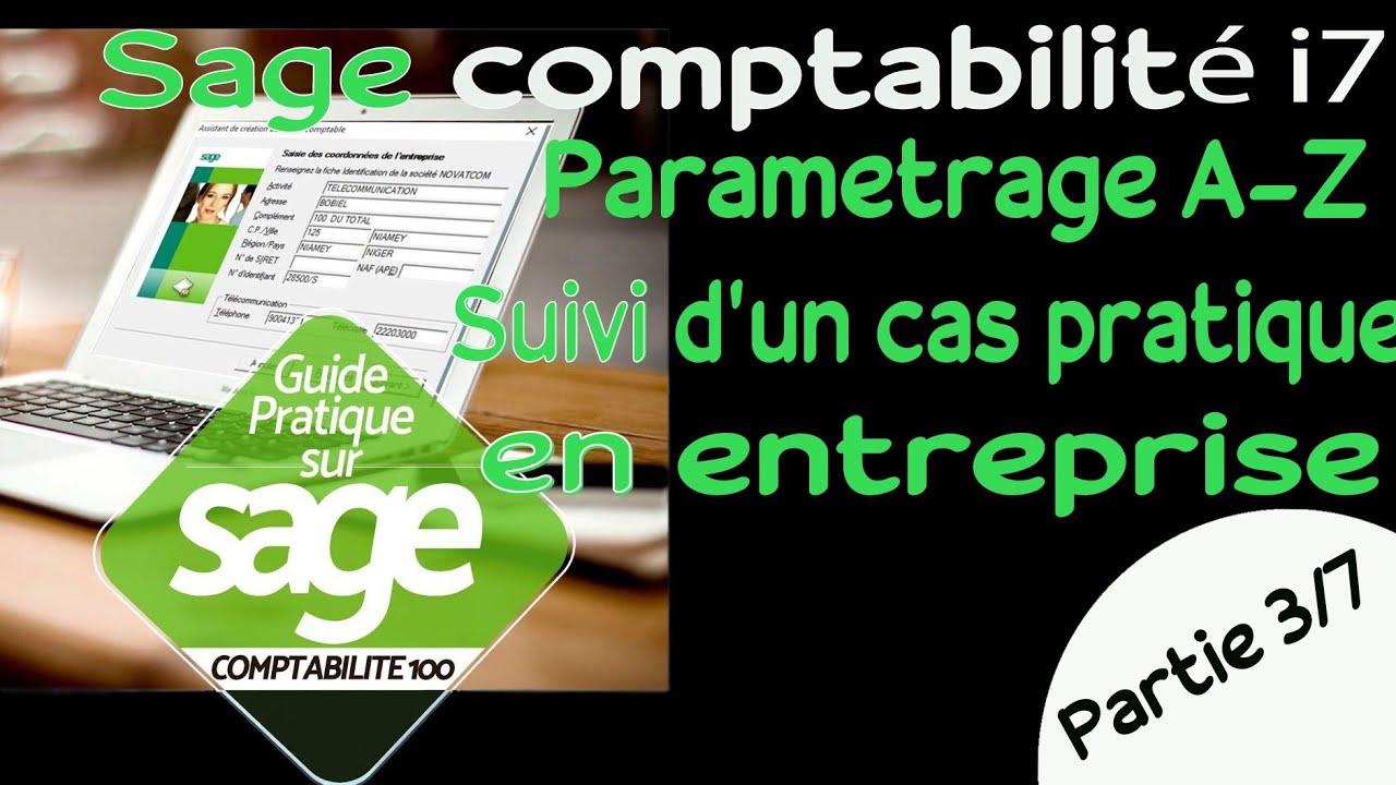 #3 PARAMETRAGE SAARI SAGE COMPTABILITE i7