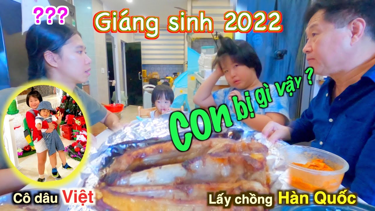 GIA ĐÌNH VIỆT HÀN ĐÓN GIÁNG SINH 2022 | HẾT THUỐC TÊ BÉ NHÕNG NHẼO BUỒN CƯỜI | JANG FAMILY TV #167