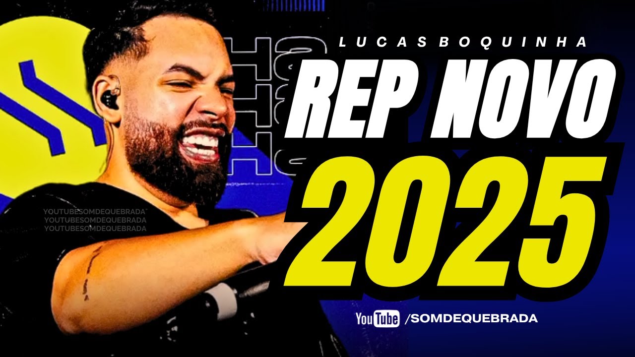 LUCAS BOQUINHA - REPERTÓRIO NOVO JULHO 2025 | MÚSICAS NOVAS ATUALIZADAS 100% PRA PAREDÃO 2025