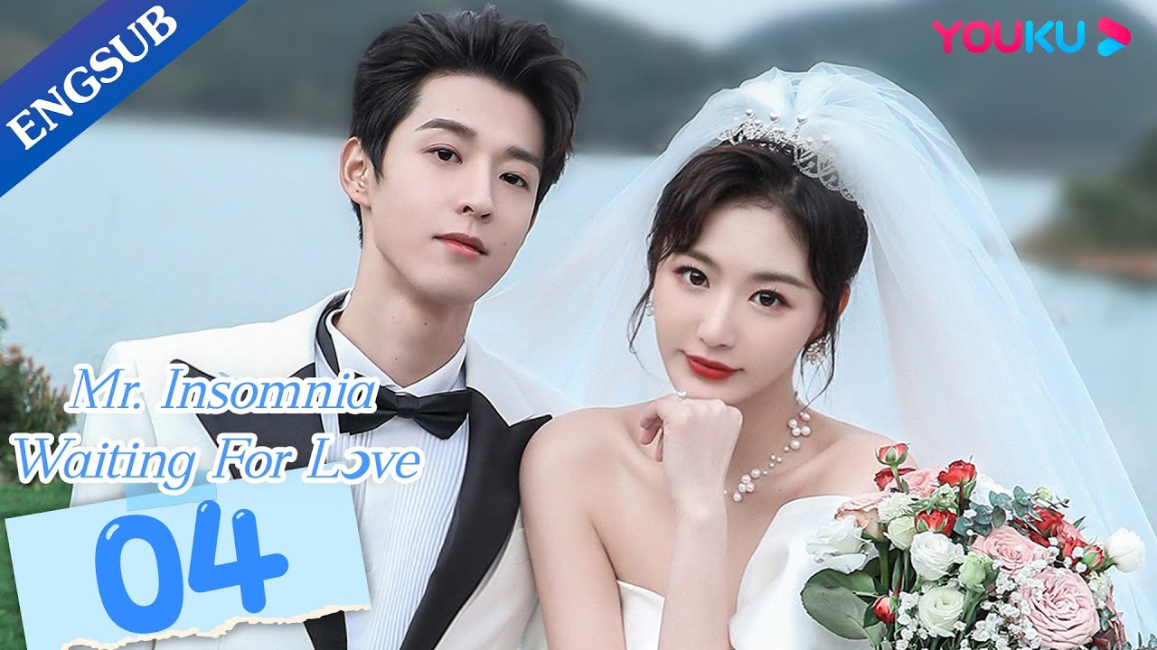 [Mr. Insomnia Waiting for Love] EP04 | Sleepless CEO Finds Cure in a Girl|Kong Xueer/Wu Yuheng|YOUKU