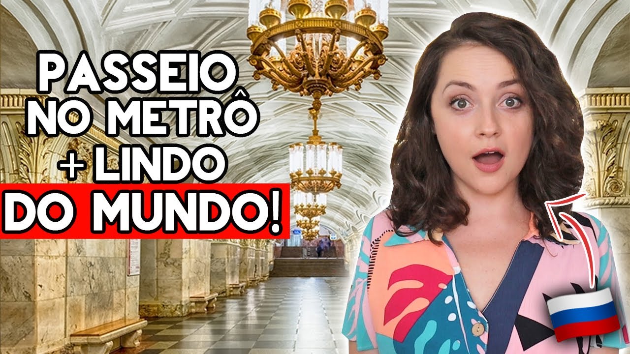 CONHEÇA O METRÔ DE MOSCOU, O MAIS LINDO E LUXUOSO DO MUNDO!!