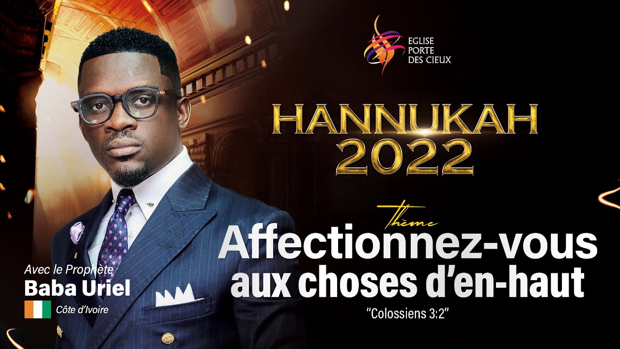 AFFECTIONNEZ-VOUS AUX CHOSES D'EN-HAUT 37 ÈME JOUR AVEC LE Prophète Baba Uriel