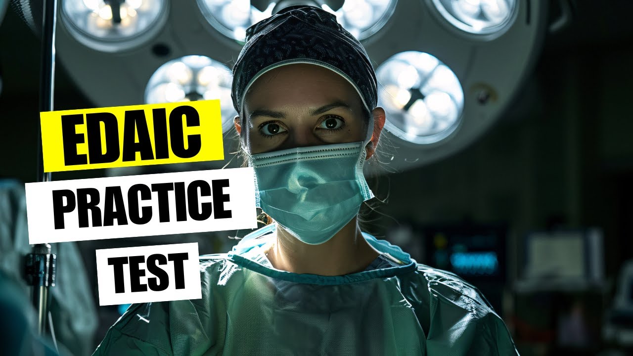 EDAIC Practice Test 2026 European Diploma Anesthesiology Intensive Care Exam Questions