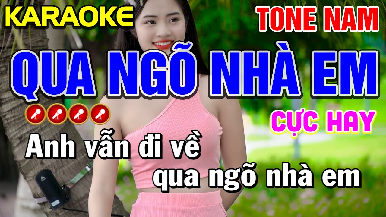 ✔QUA NGÕ NHÀ EM Karaoke Tone Nam - Tình Trần Organ
