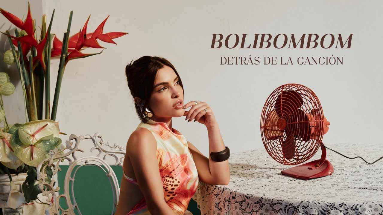 Briella - Bolibombom (DETR&Aacute;S DE LA CANCI&Oacute;N)