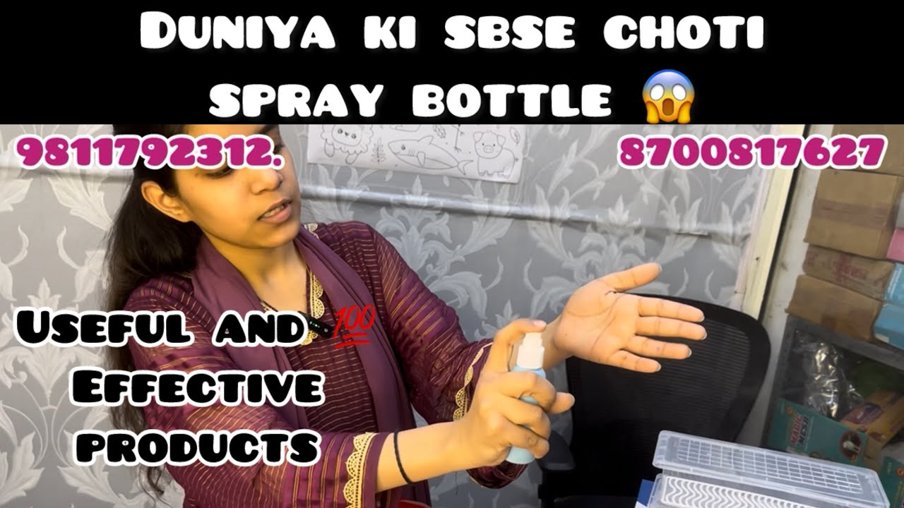 DUNIYA KI SBSE CHOTI SPRAY BOTTLE 😱😱😱