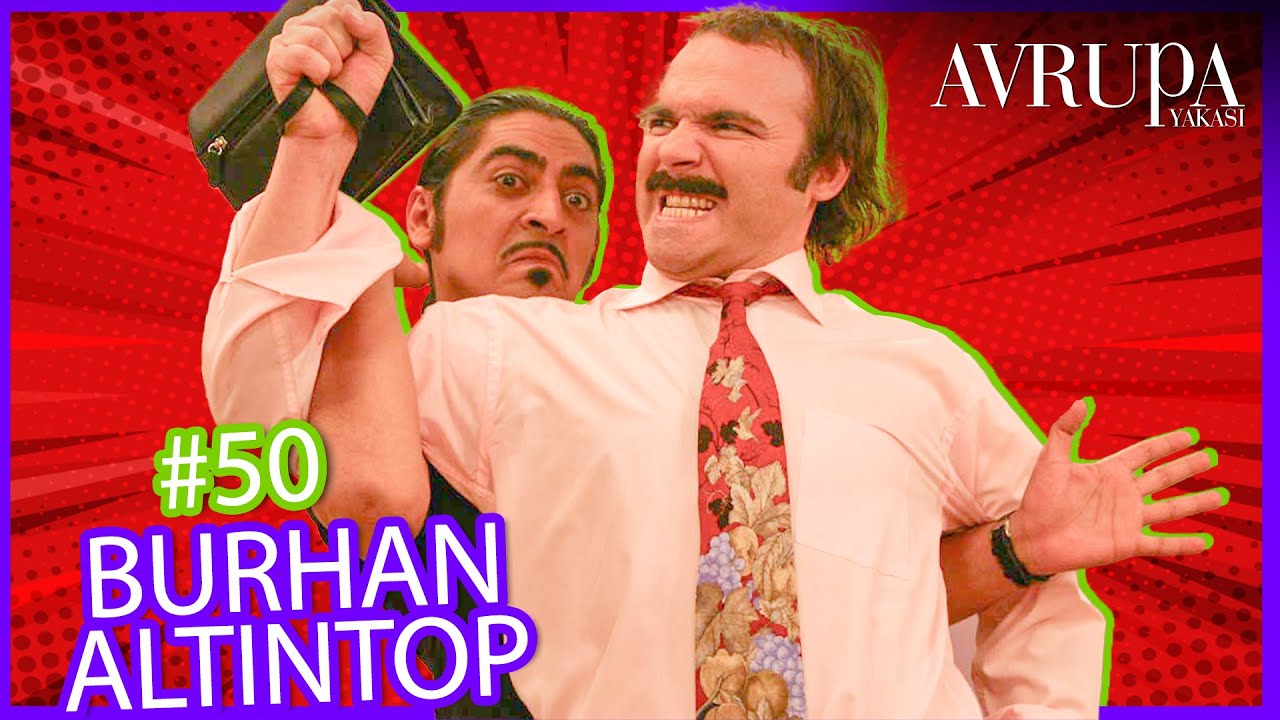 Burhan Altıntop Serisi #50 | Avrupa Yakası Kolaj
