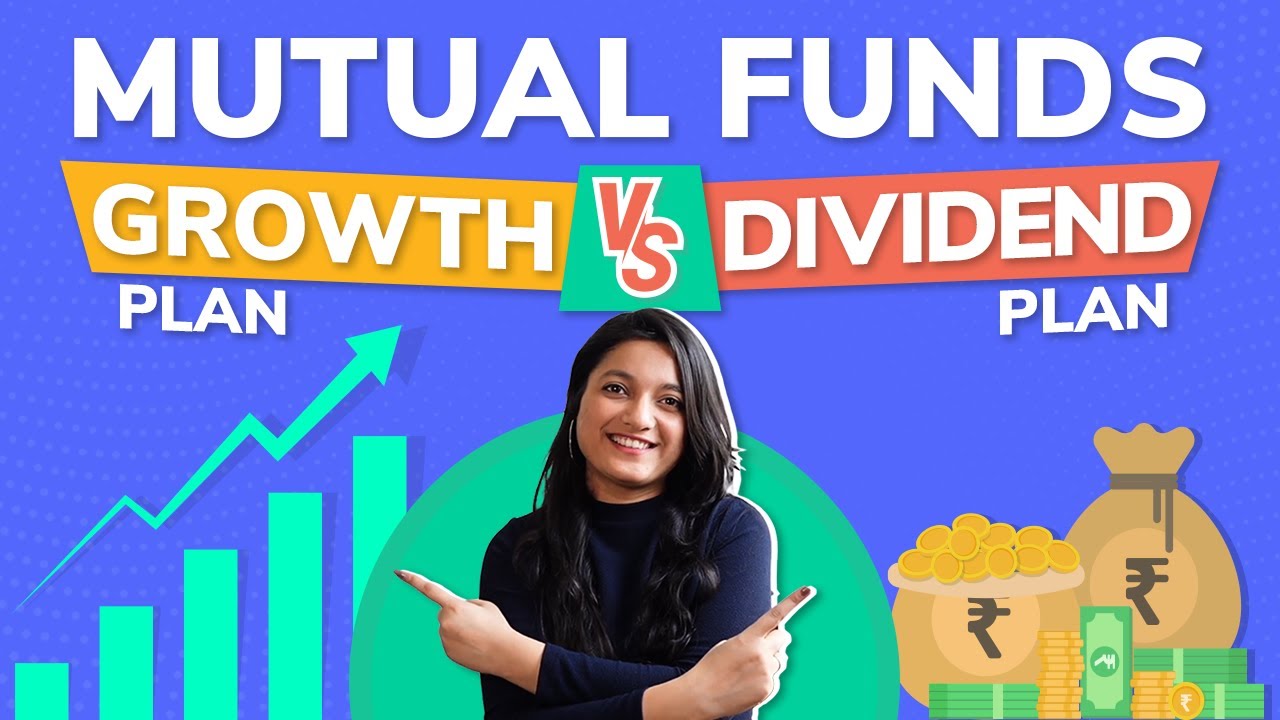 Growth vs Dividend Paying Mutual Funds: Which is Better?