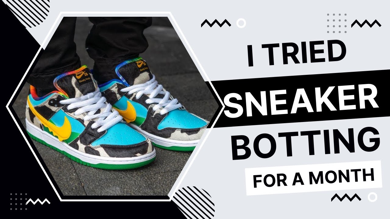 I Tried Sneaker Botting For One Month - How To Sneaker Bot