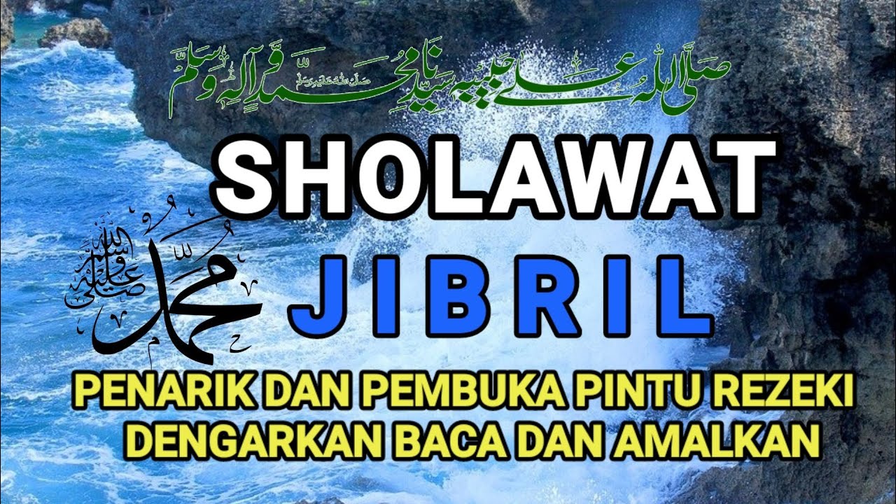 SHALAWAT JIBRIL MERDU TERBARU - SHALAWAT PENARIK REZEKI