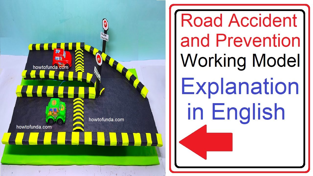 road accident and prevention working model - road safety - explanation in english | howtofunda