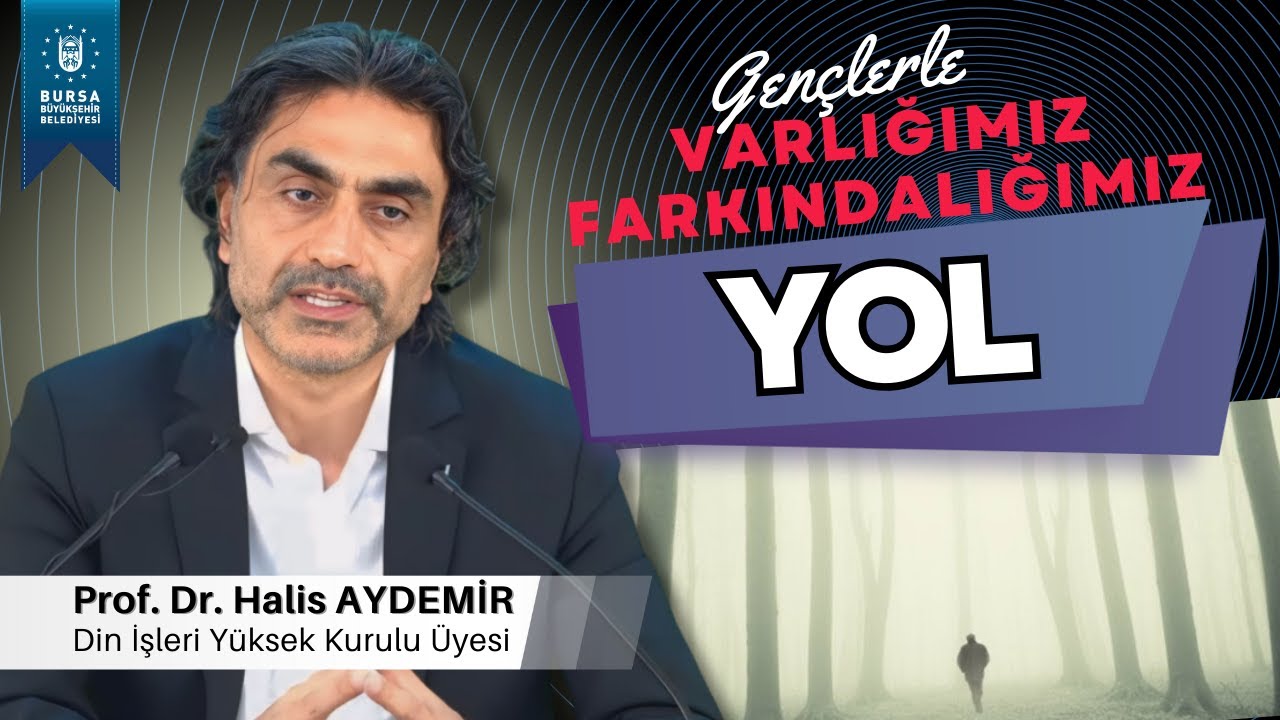 20 - Gençlerle Söyleşi: Yol - Varlığımız/Farkındalığımız - 20.03.2020