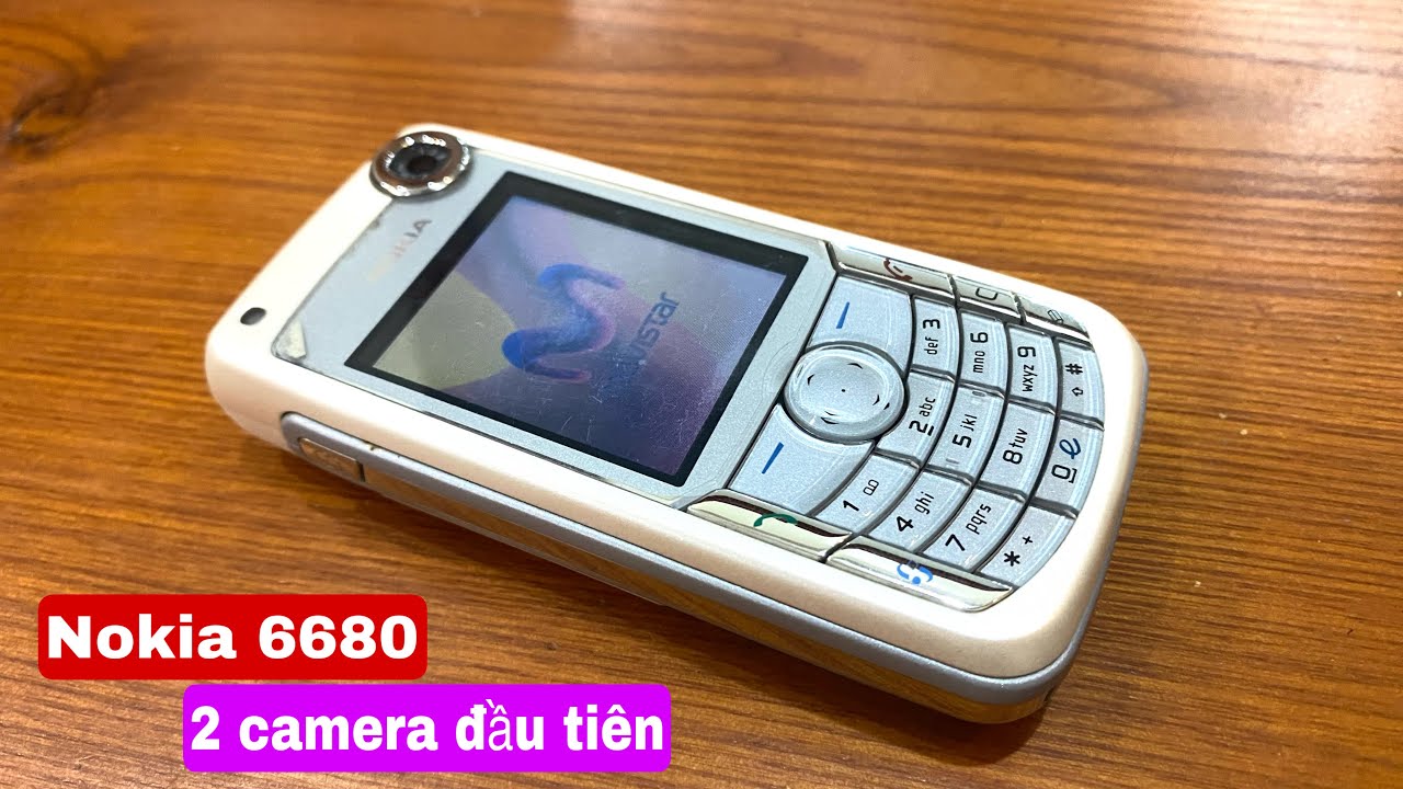 Nokia 6680 - Chiếc điện thoại 2 camera đầu ti&ecirc;n của Nokia!