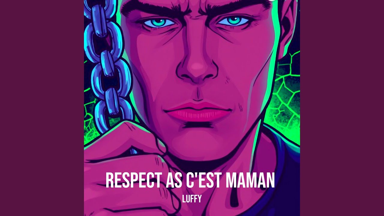 Respect as c'est maman