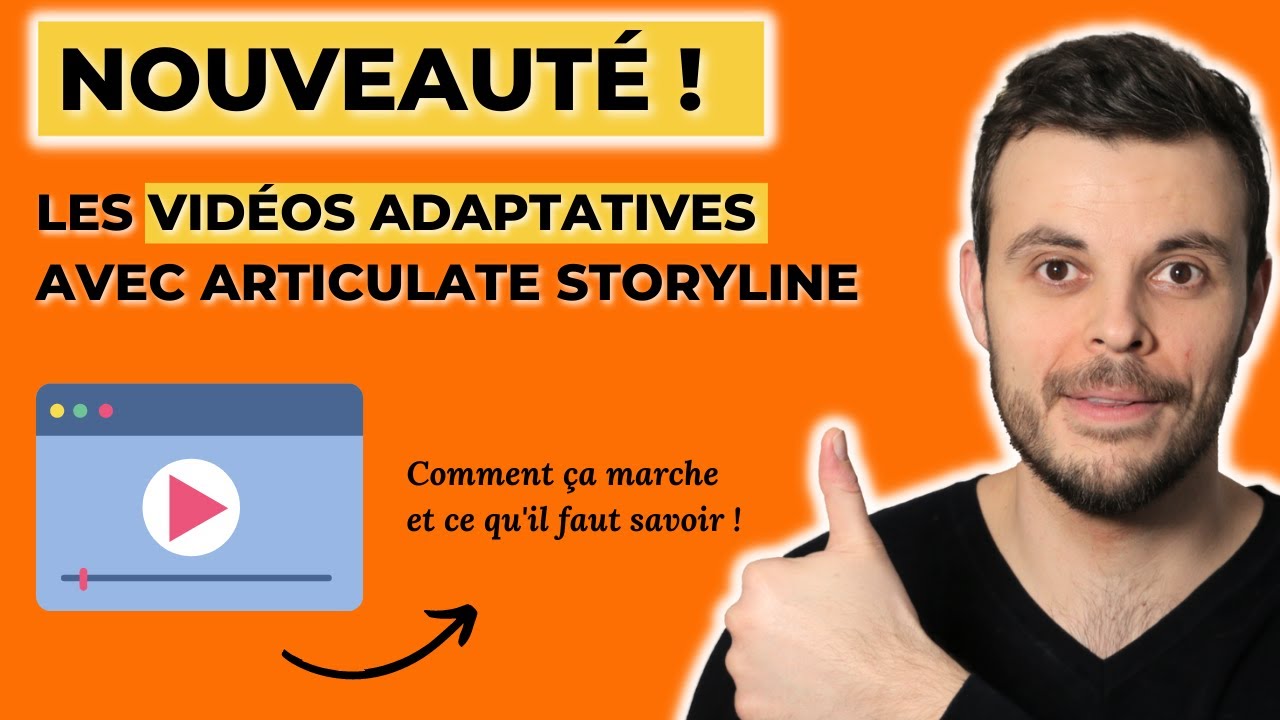 Nouveauté Articulate Storyline : Les vidéos adaptatives ! Ce qu'il faut savoir et comment l'utiliser
