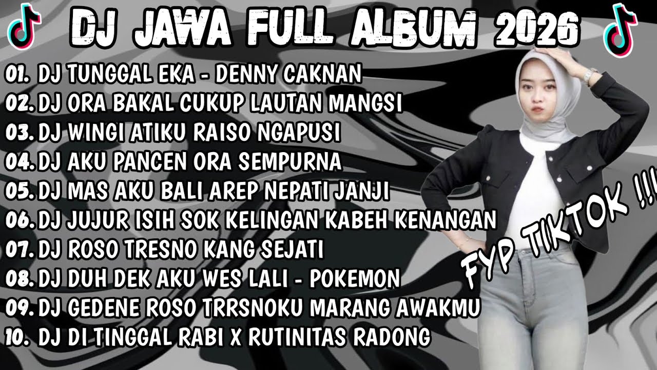 DJ JAWA TERBARU 2026 FULL BASS 🎧 DJ TUNGGAL EKA - DENNY CAKNAN 🎧 DJ JAWA FULL ALBUM TERBARU 2026