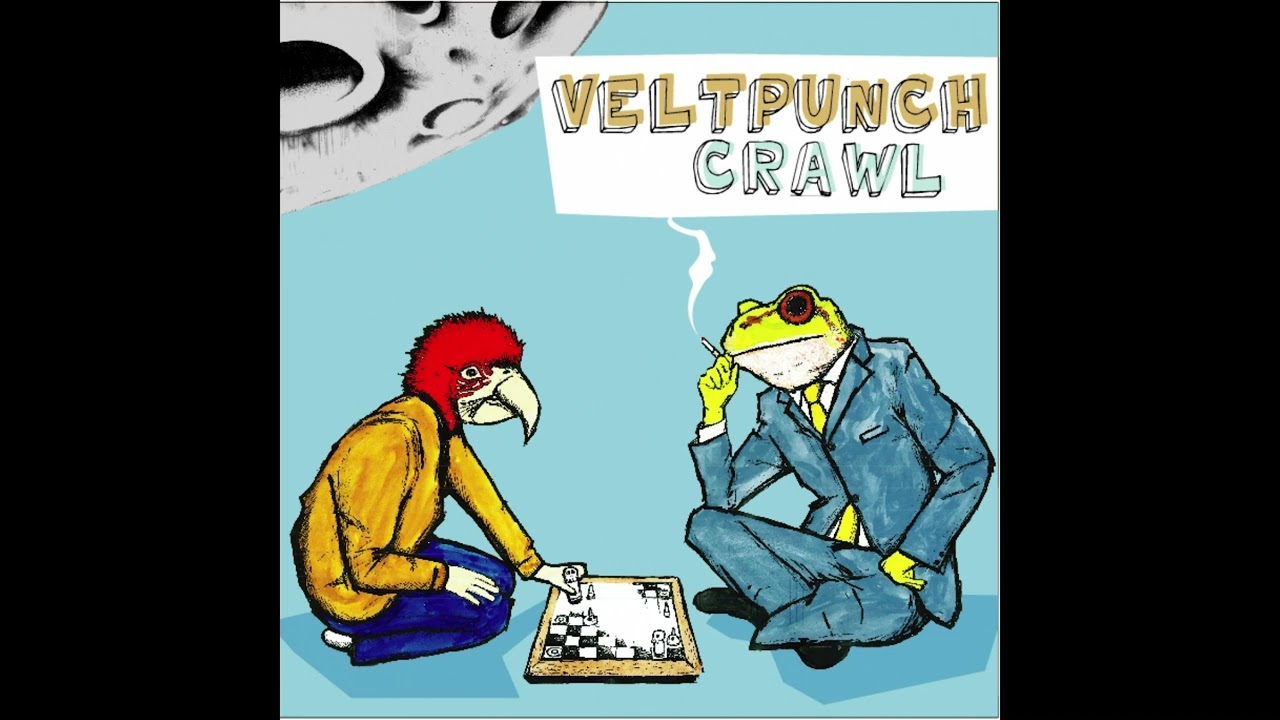 VELTPUNCH - CRAWL(Audio)