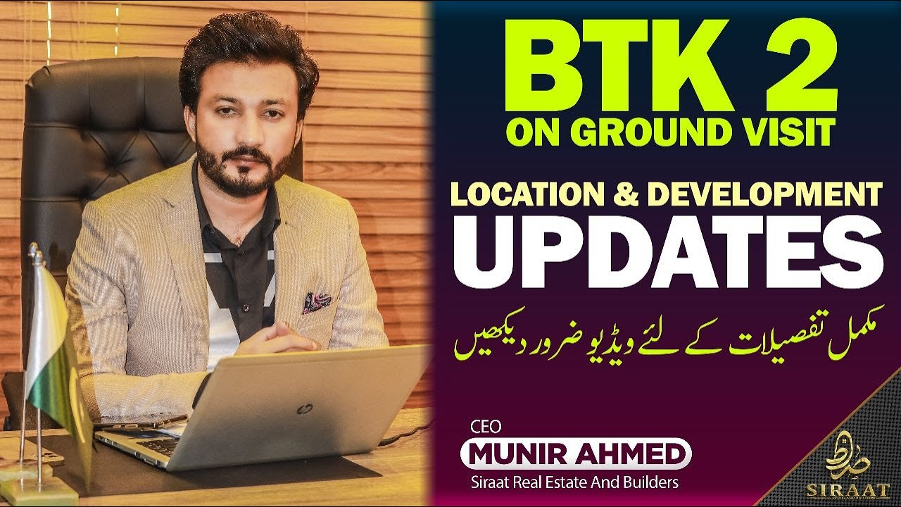 BTK 2 | Location Updates | Development Status | Bahria Town Karachi | SRB | 2022