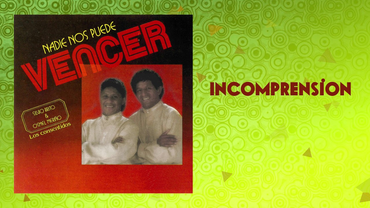 Incomprensión - Silvio Brito Y Osmel Meriño | Audio Oficial