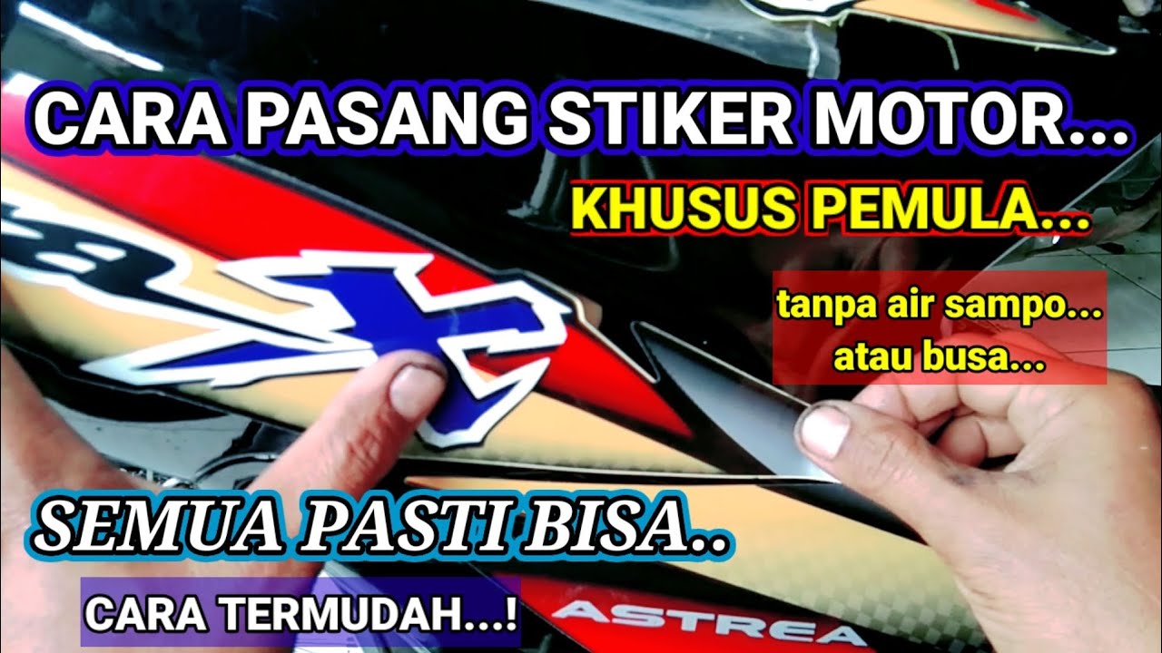 Cara Pasang STIKER Motor Untuk Pemula