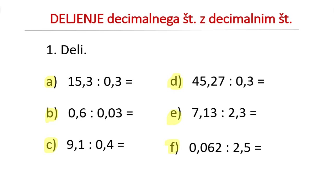 DELJENJE decimalnega števila z decimalnim številom - Kako delimo decimalna števila?