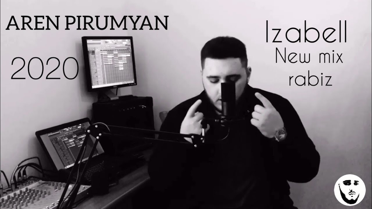 Aren Pirumyan - Izabell - Kisamerk cover (rabiz-mix) 2020