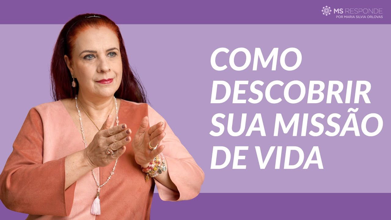 Como descobrir sua missão de vida