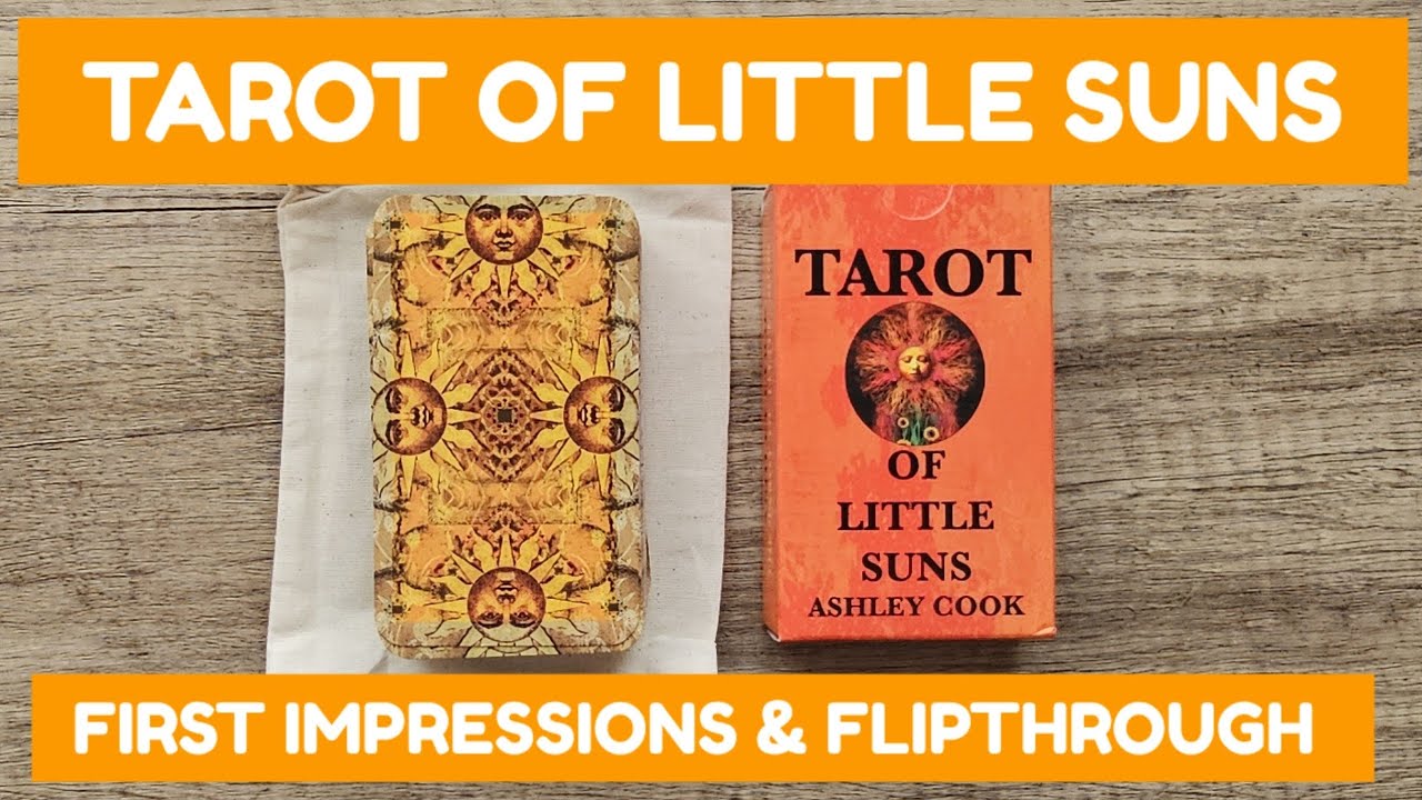 TAROT OF LITTLE SUNS BY ASHLEY COOK ☀️NEW RELEASE☀️ First Impressions & Flipthrough