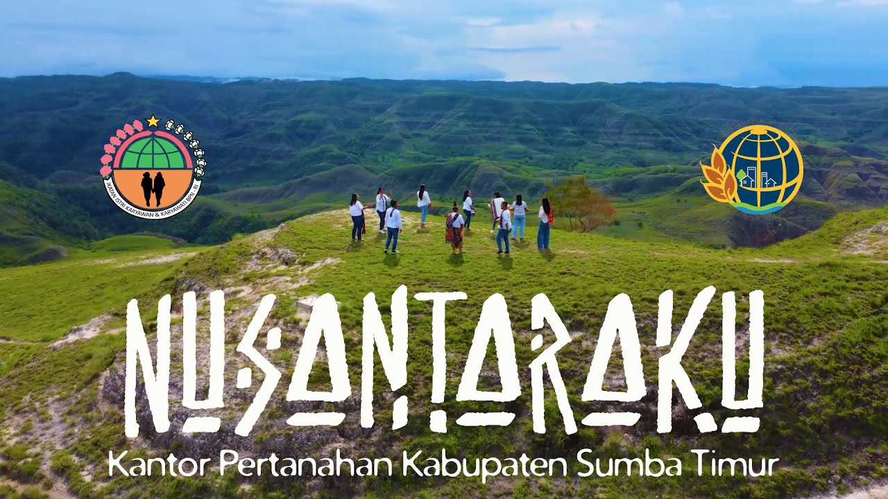 Nusantaraku (Cover Versi) Kantor Pertanahan Kab. Sumba Timur