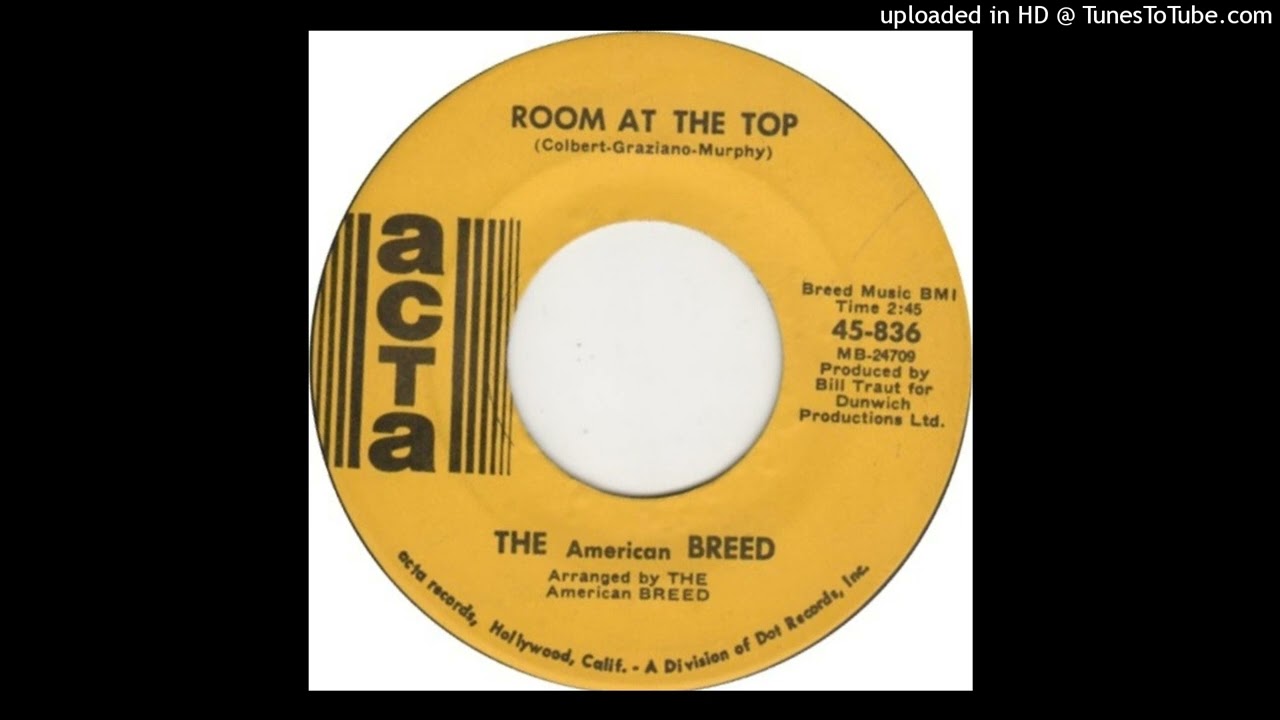 The American Breed - Room At The Top