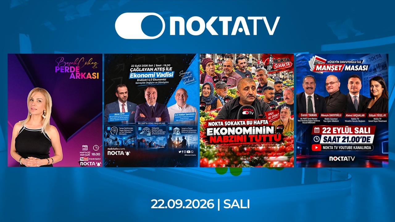Nokta TV Canlı Yayını | 22 Eyl&uuml;l 2026 | Salı | #CanlıYayın
