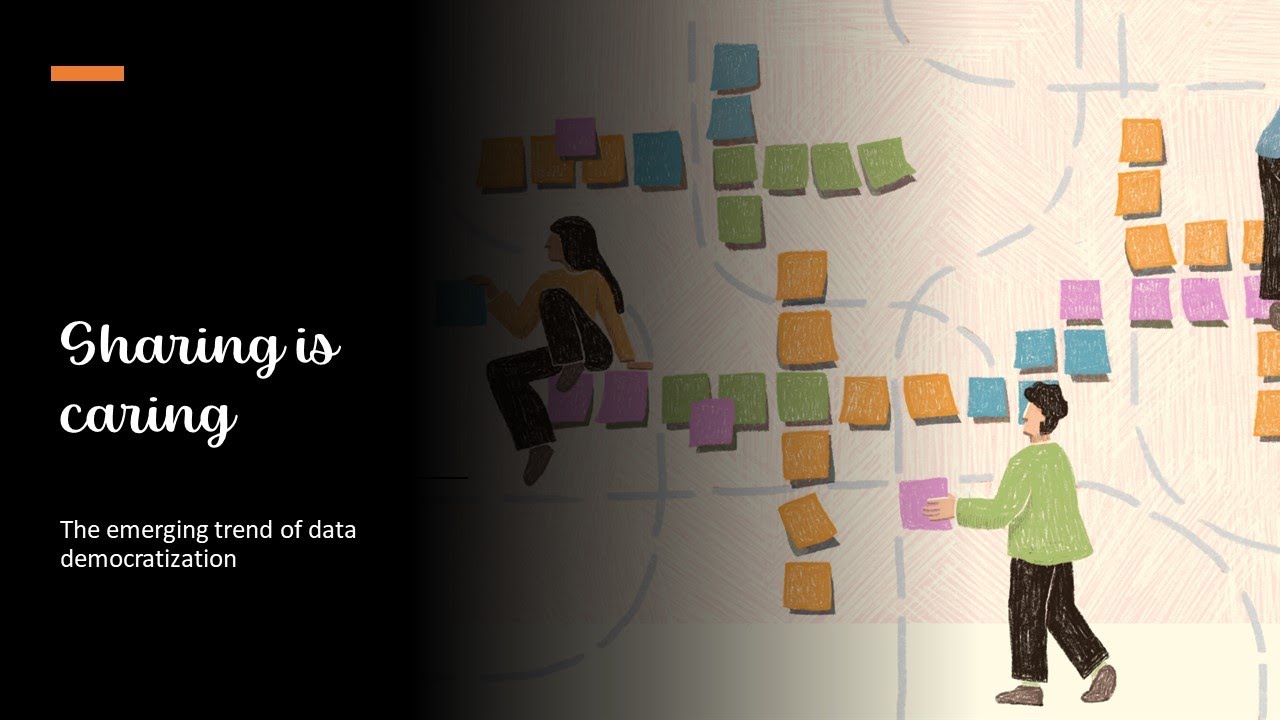 Sharing is caring - The emerging trend of data democratization