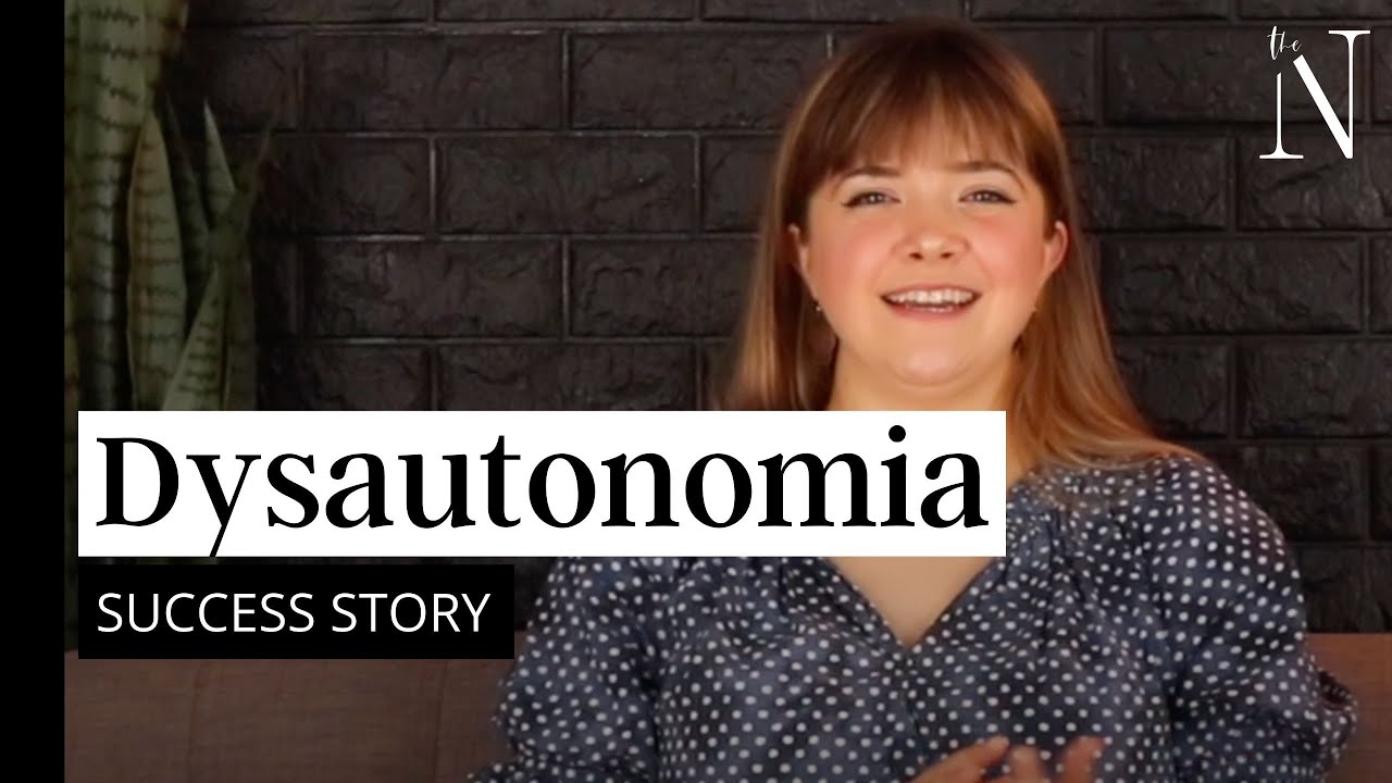 Dysautonomia Recovery: Sarah's Story